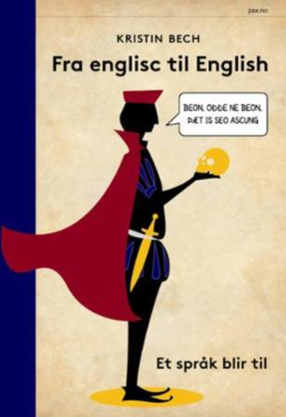 Fra englisc til English av Kristin Bech
