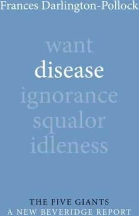 Disease av Dr Frances (The Equality Trust Darlington-Pollock