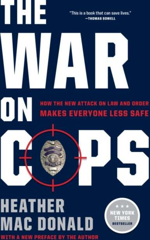 The War on Cops av Heather Mac Donald