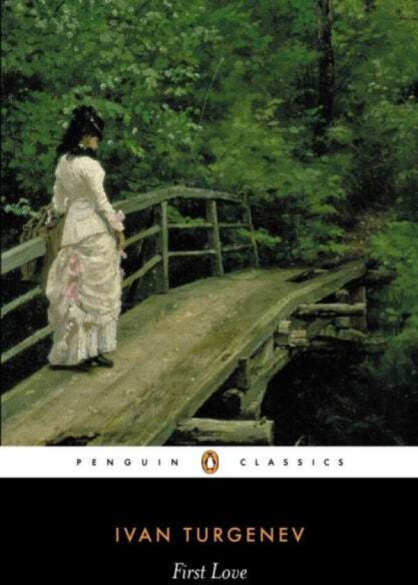 First Love av Ivan Turgenev