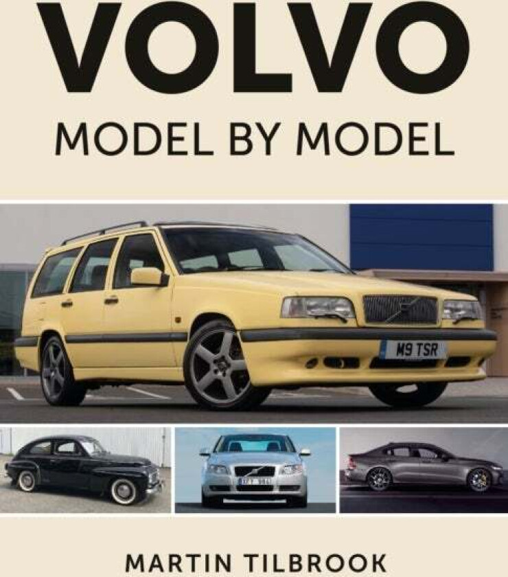 Volvo Model by Model av Martin Tilbrook