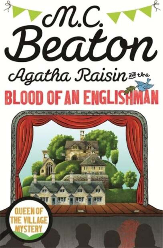 Agatha Raisin and the Blood of an Englishman av M.C. Beaton