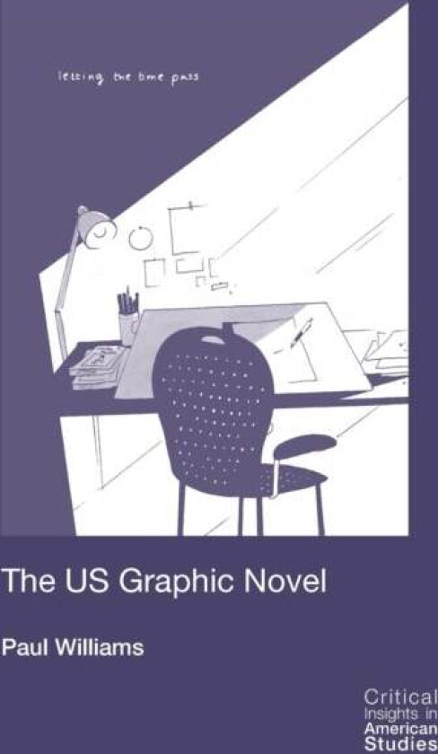 The Us Graphic Novel av Paul Williams