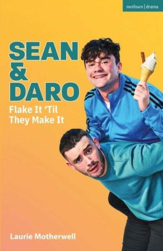 Sean and Daro Flake It 'Til They Make It av Laurie Motherwell