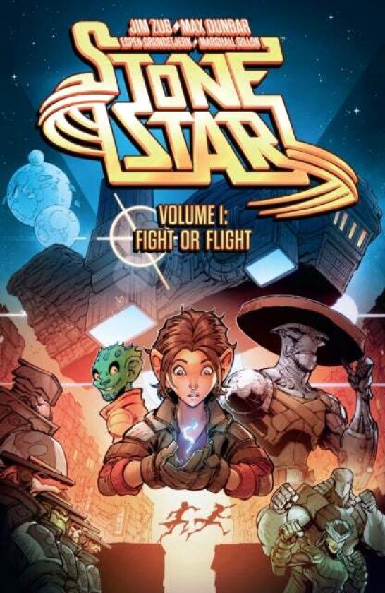 Stone Star Volume 1: Fight Or Flight av Jim Zub, Max Dunbar, Espen Grundetjern