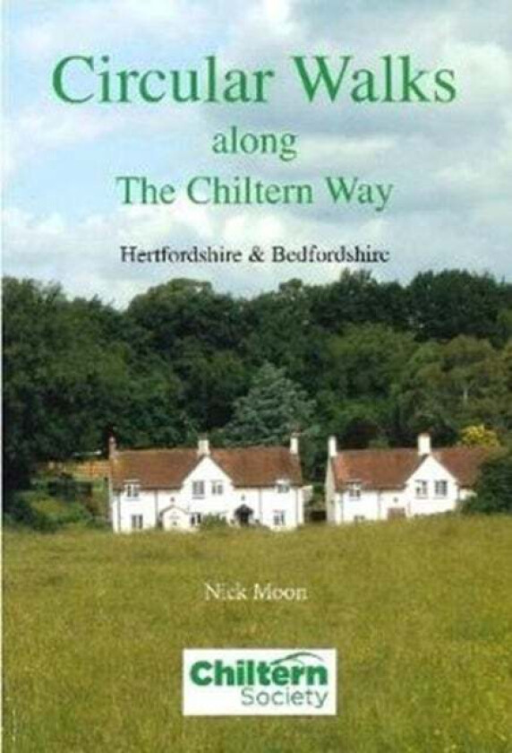 Circular Walks Along the Chiltern Way av Nick Moon