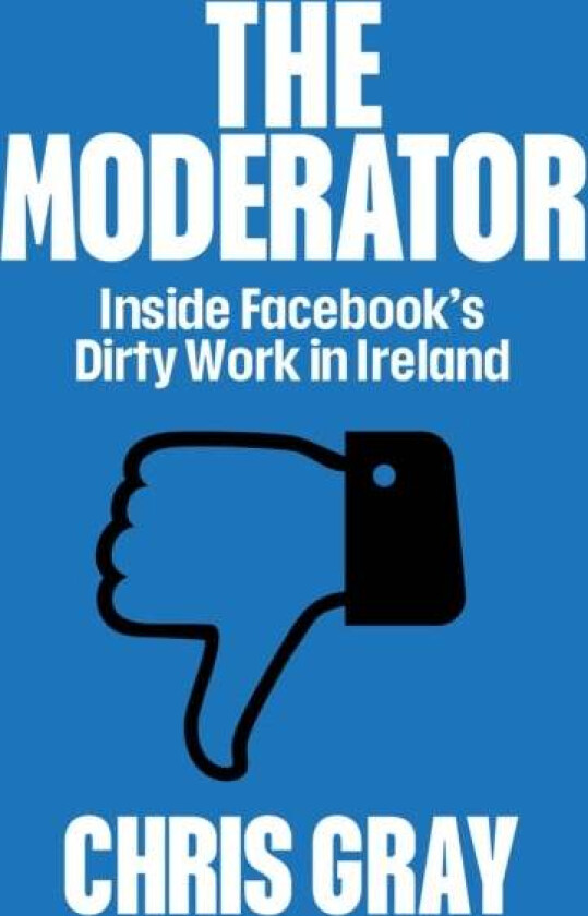 The Moderator av Chris Gray