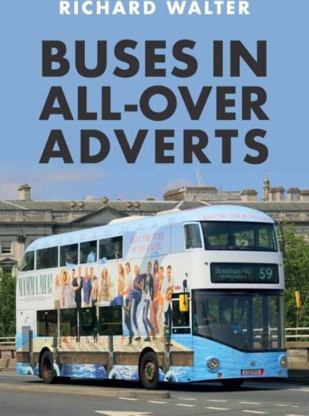 Buses in All-Over Adverts av Richard Walter