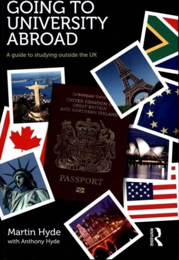 Going to University Abroad av Martin Hyde, Anthony Hyde