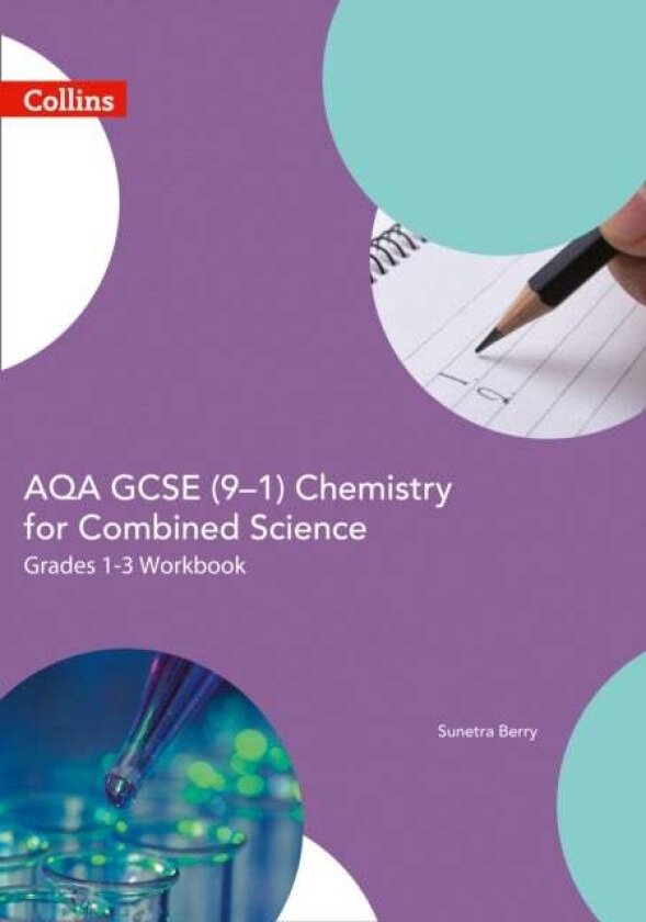 AQA GCSE 9-1 Chemistry for Combined Science Foundation Support Workbook av Sunetra Berry