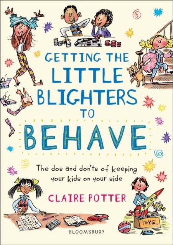 Getting the Little Blighters to Behave av Claire Potter