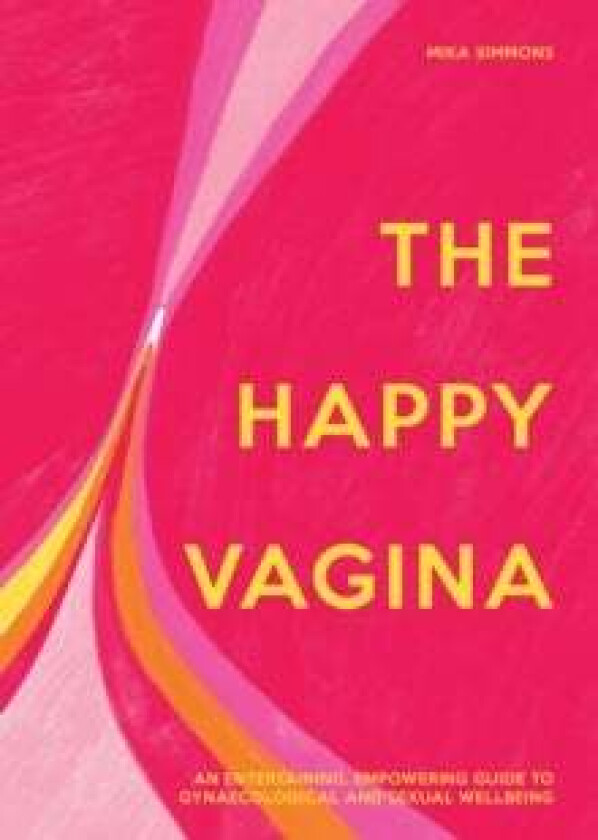 The Happy Vagina av Mika Simmons