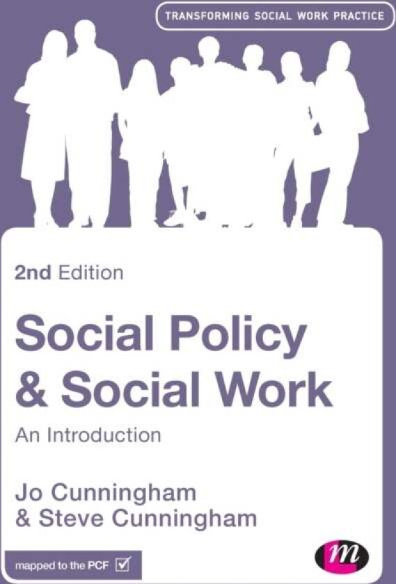 Social Policy and Social Work av Jo Cunningham, Steve Cunningham
