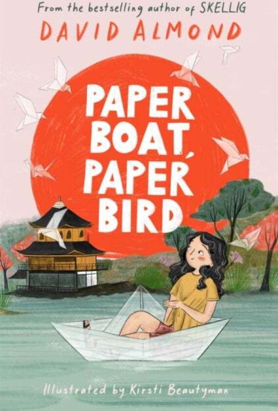 Paper Boat, Paper Bird av David Almond