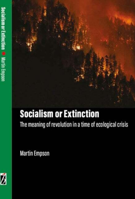 Socialism Or Extinction av Martin Empson