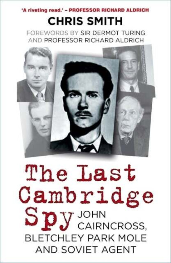 The Last Cambridge Spy av Chris Smith
