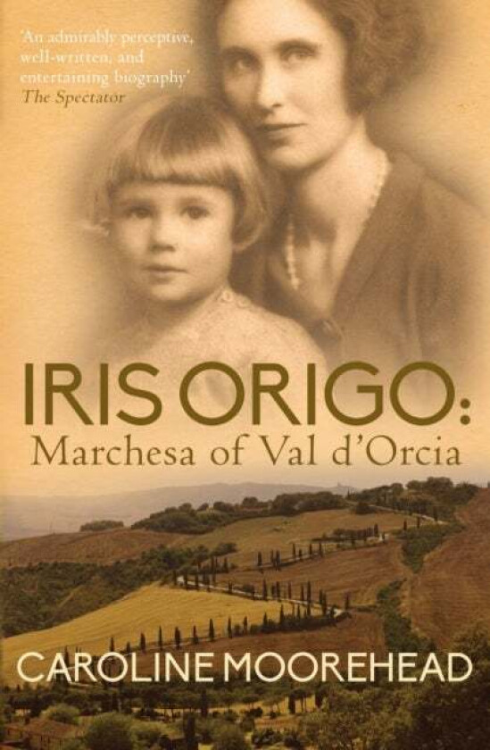 Iris Origo av Caroline Moorehead