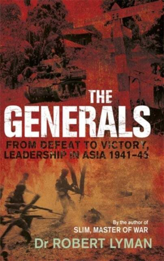 The Generals av Robert Lyman