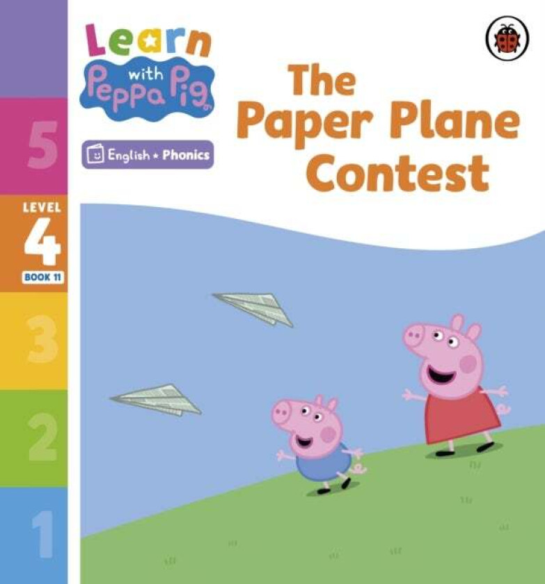 Learn with Peppa Phonics Level 4 Book 11 ¿ The Paper Plane Contest (Phonics Reader) av Peppa Pig