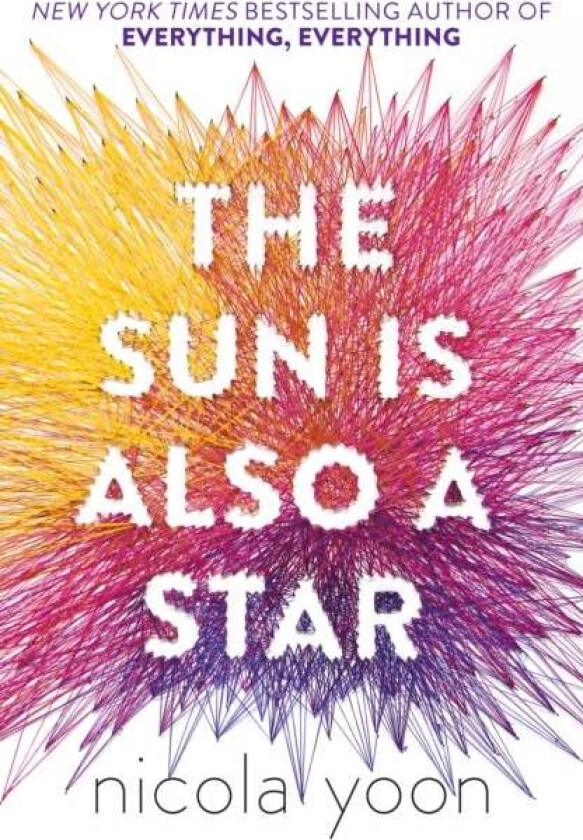 The sun is also a star av Nicola Yoon
