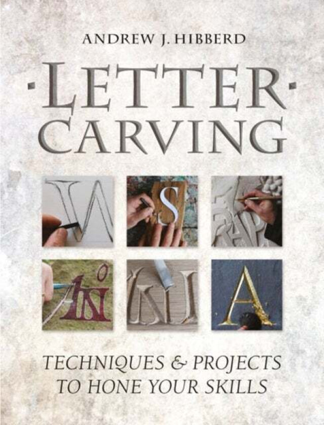 Letter Carving av A Hibberd