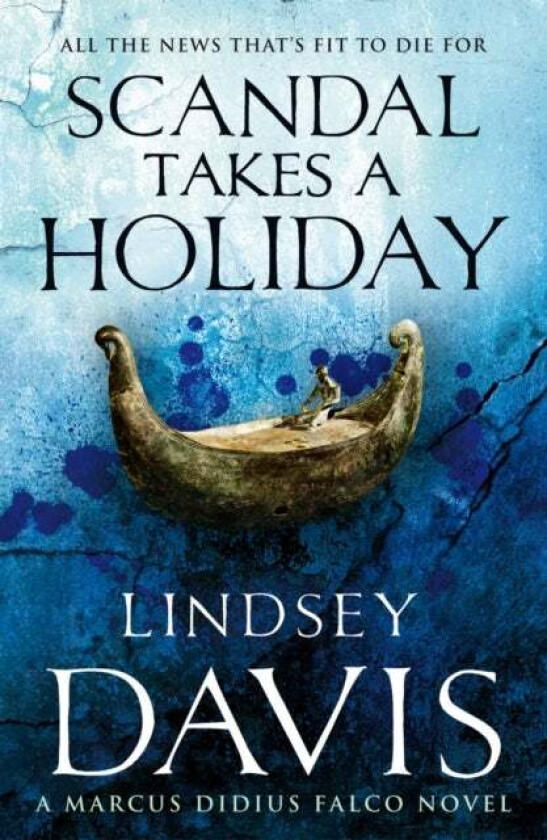 Scandal Takes A Holiday av Lindsey Davis