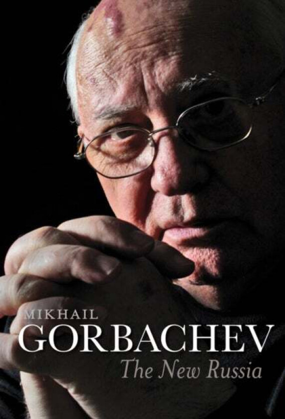 The New Russia av Mikhail Gorbachev