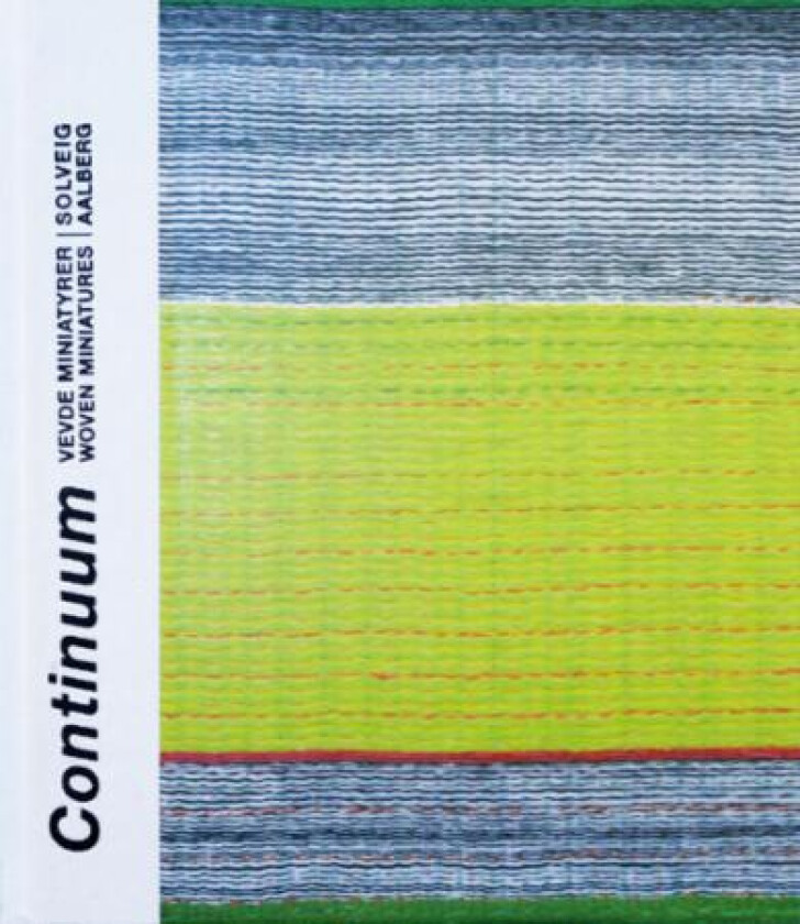 Continuum = Continuum av Anne Karin Jortveit, Ole Robert Sunde
