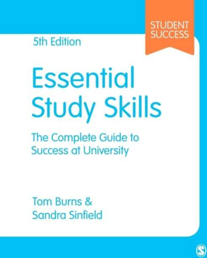 Essential Study Skills av Tom Burns, Sandra Sinfield