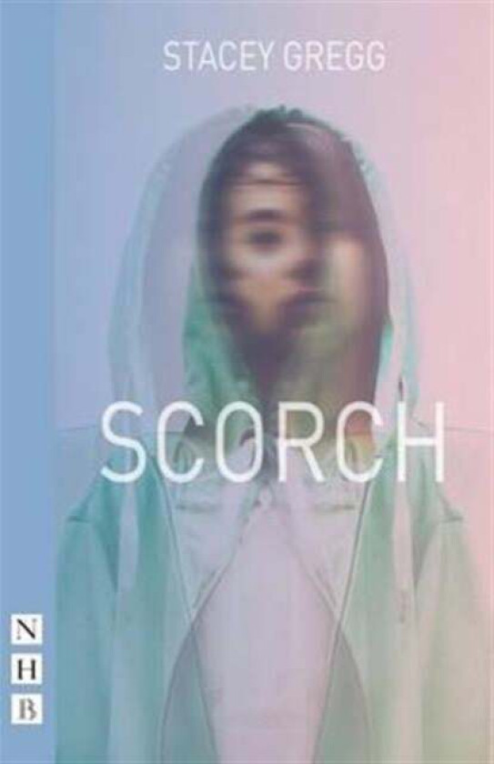 Scorch av Stacey Gregg