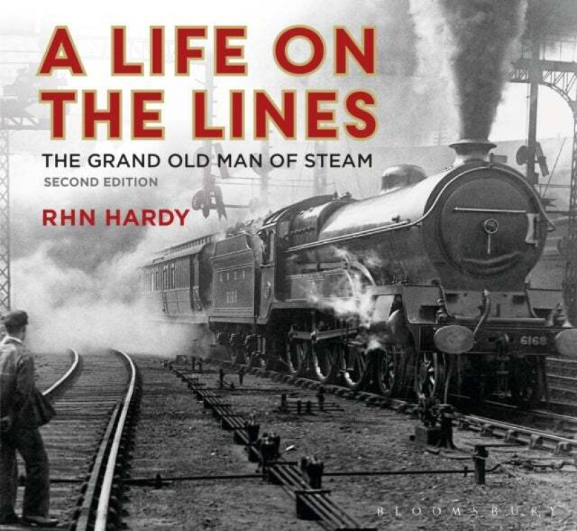 A Life on the Lines av R H N Hardy