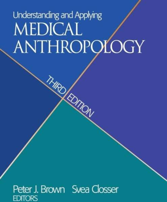 Understanding and Applying Medical Anthropology