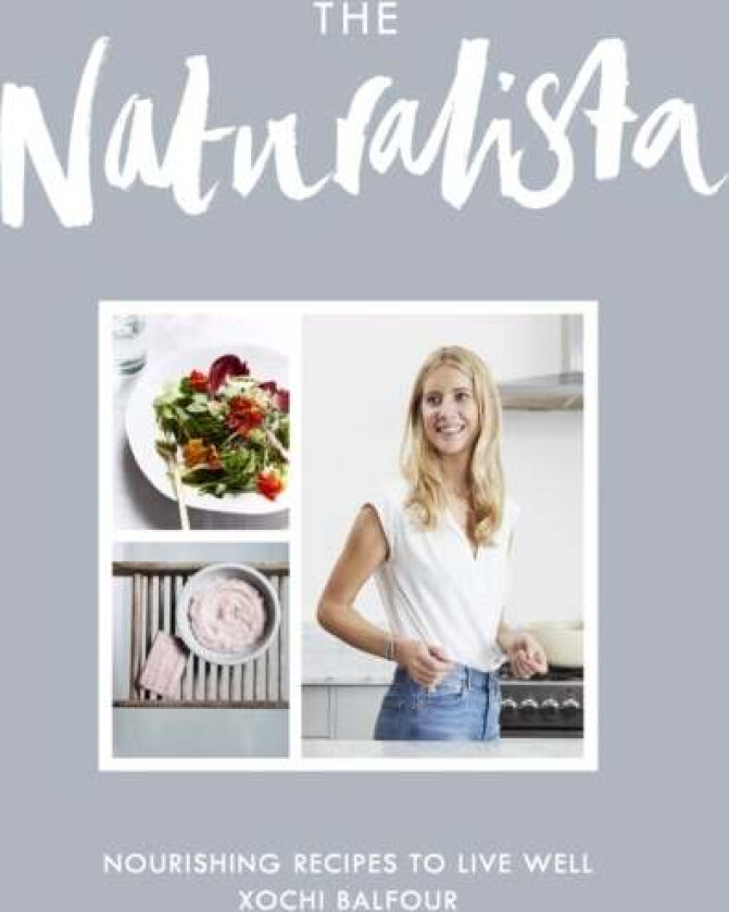 The Naturalista av Xochi Balfour