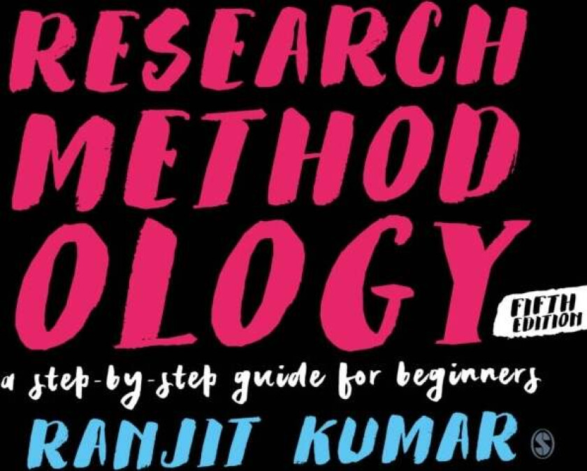 Research Methodology av Ranjit Kumar
