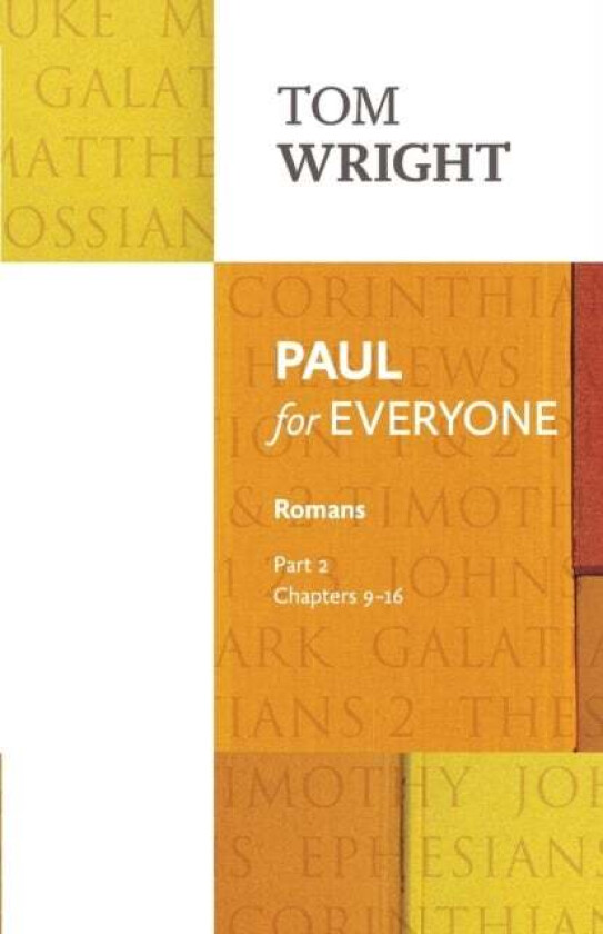 Paul for Everyone: Romans Part 2 av Tom Wright