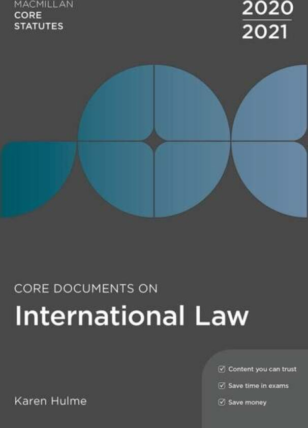 Core Documents on International Law 2020-21 av Karen (University of Essex Colchester UK) Hulme