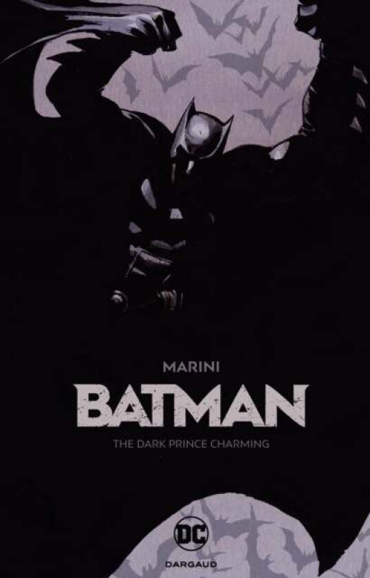 Batman: The Dark Prince Charming av Enrico Marini