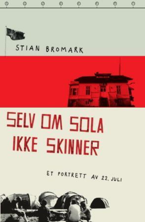 Selv om sola ikke skinner av Stian Bromark