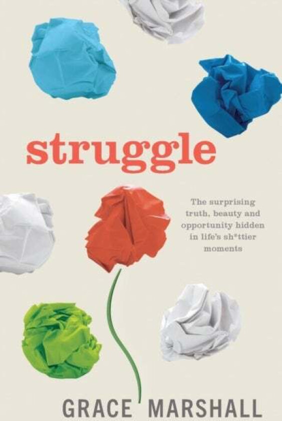 Struggle av Grace Marshall