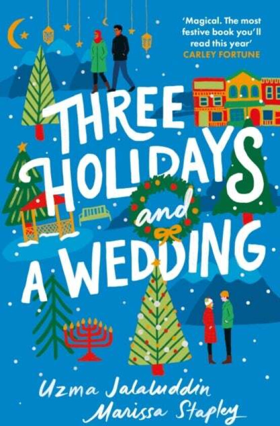 Three Holidays and a Wedding av Uzma Jalaluddin, Marissa (Author) Stapley