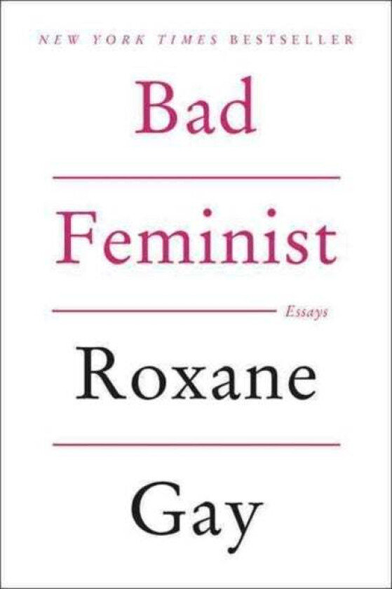 Bad Feminist av Roxane Gay