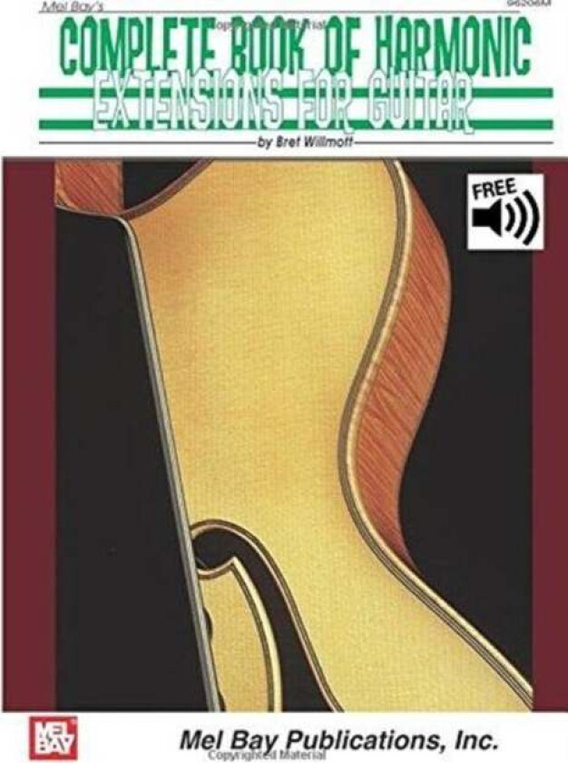 Complete Book Of Harmonic Extensions For Guitar av Willmott Bret