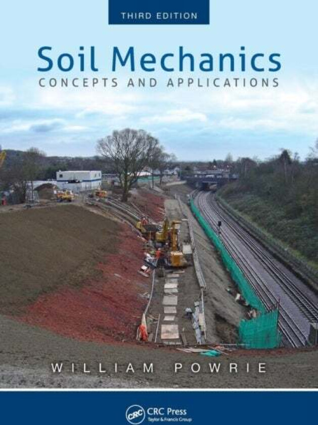 Soil Mechanics av William Powrie