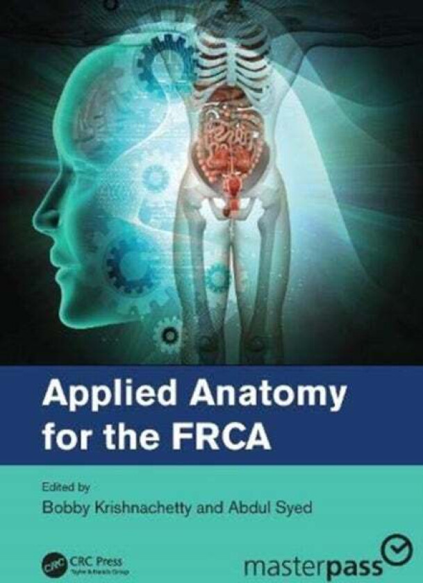 Applied Anatomy for the FRCA