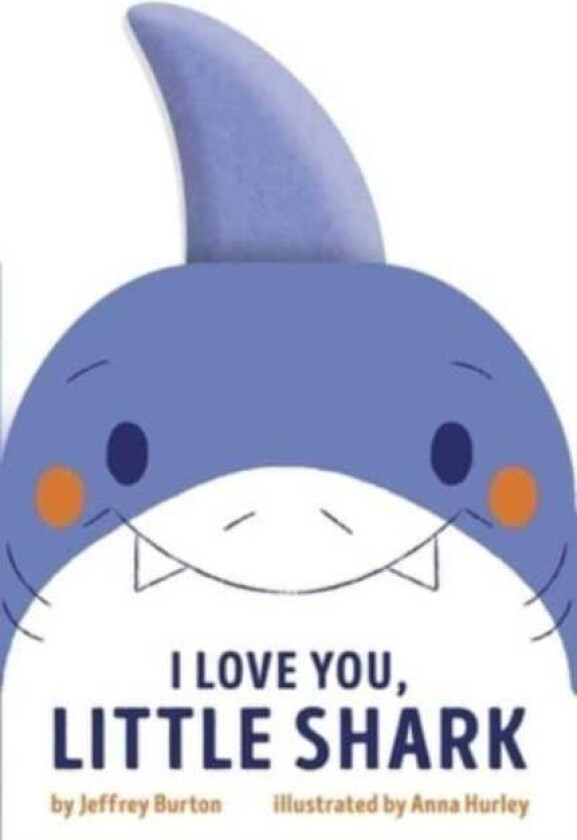 I Love You, Little Shark Av Jeffrey Burton