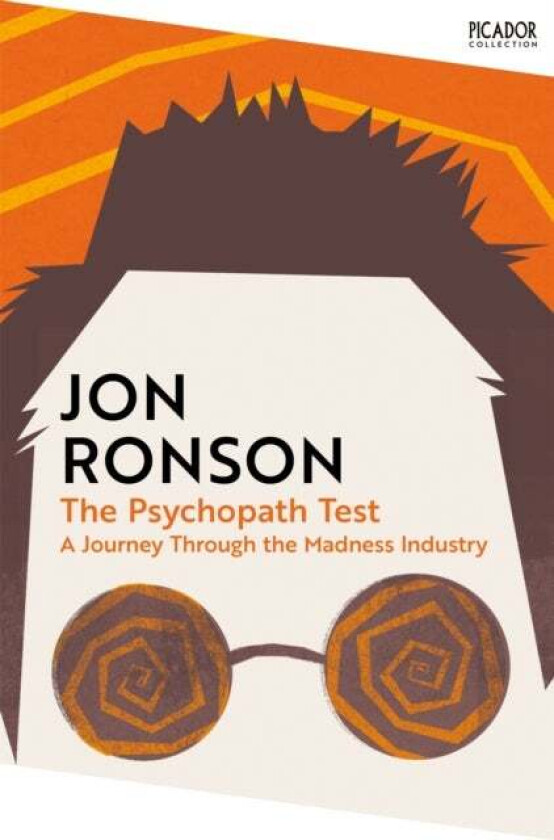 The Psychopath Test av Jon Ronson