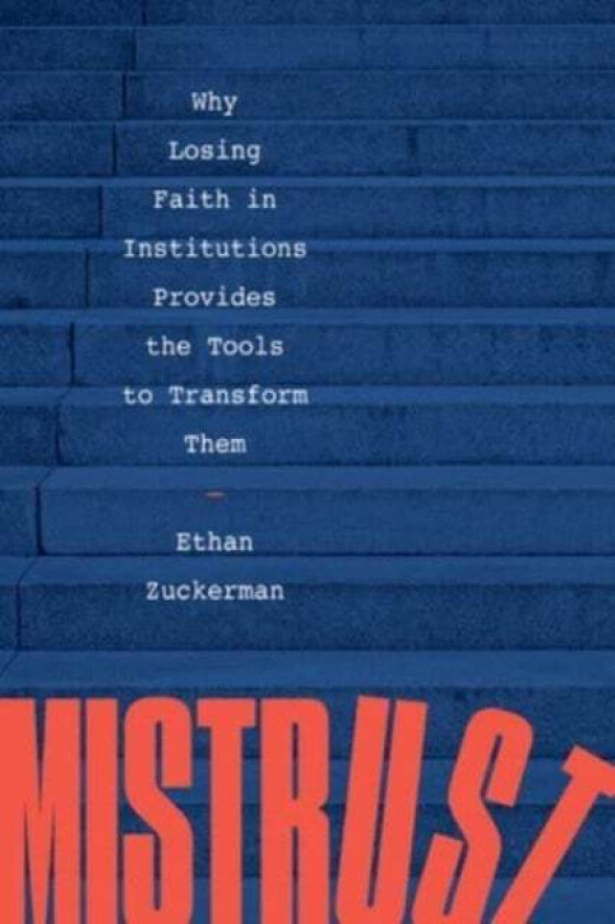 Mistrust av Ethan Zuckerman