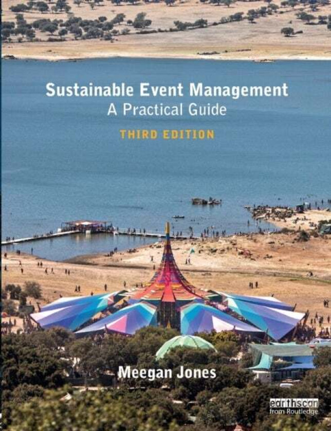Sustainable Event Management av Meegan Jones