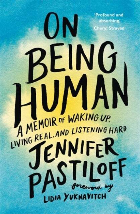 On Being Human av Jennifer Pastiloff