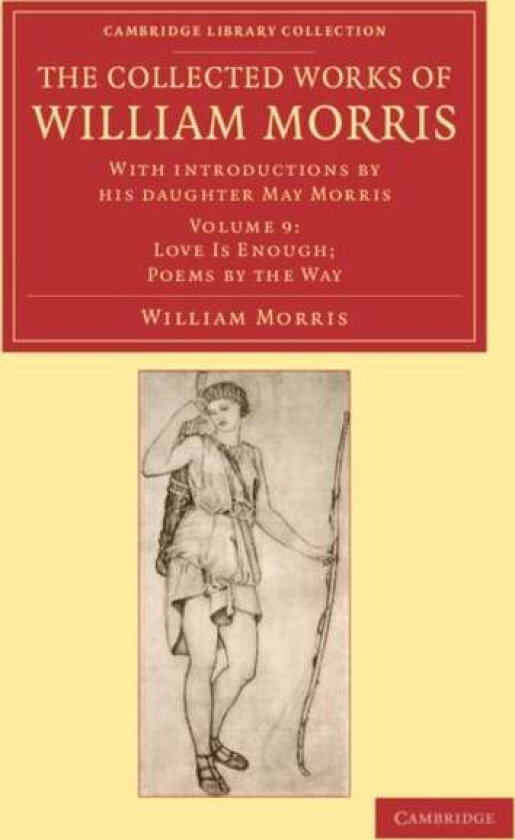 The Collected Works of William Morris av William Morris